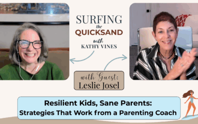 Resilient Kids, Sane Parents (Ep 103)