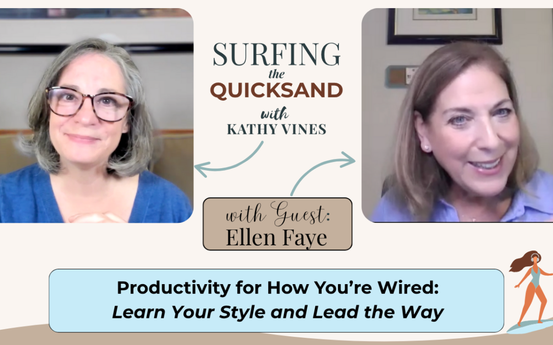 Productivity for How You’re Wired (Ep 113)