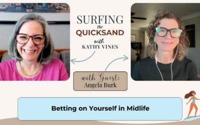 Betting On Yourself in Midlife – Angela Burk (Ep 130)
