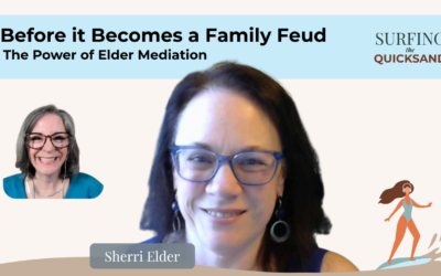 Before it Becomes a Family Feud: The Power of Elder Mediation